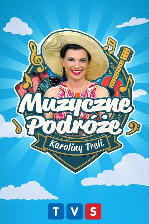 Muzyczne podróże Karoliny Treli