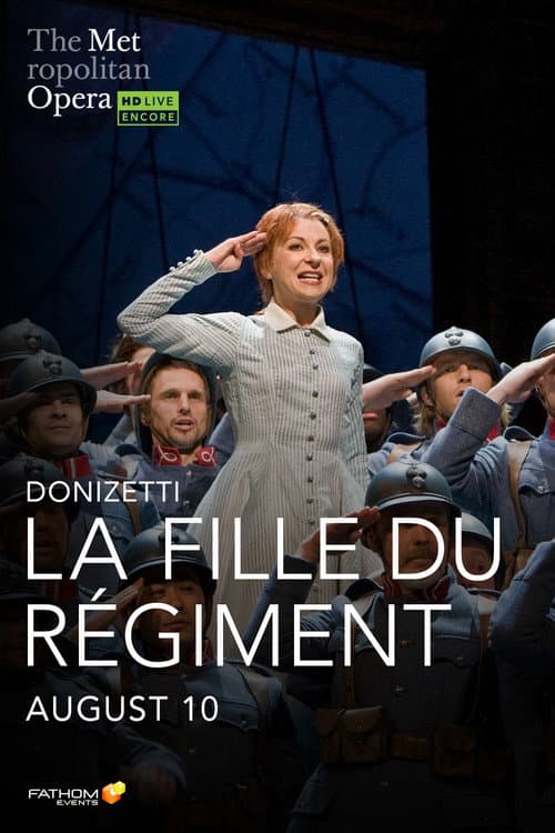 La Fille du Régiment - Metropolitan Opera