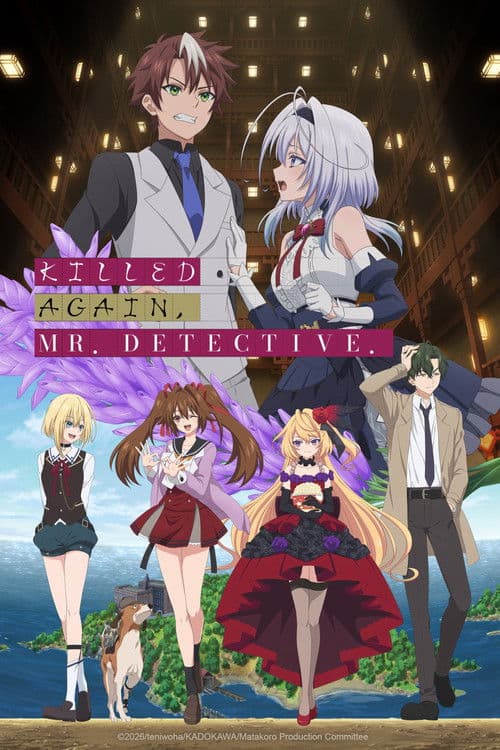 Killed Again, Mr. Detective.