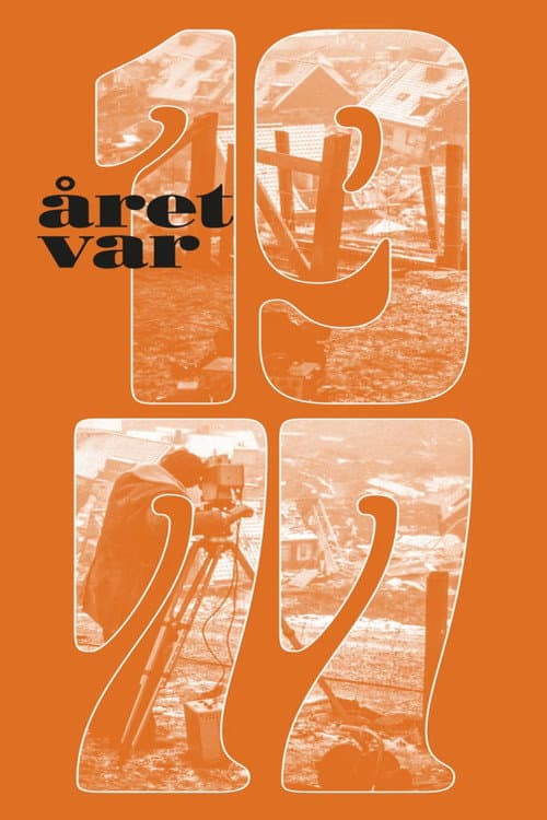 Året var 1977