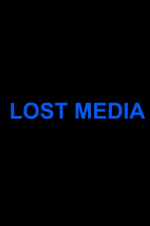 Lost Media