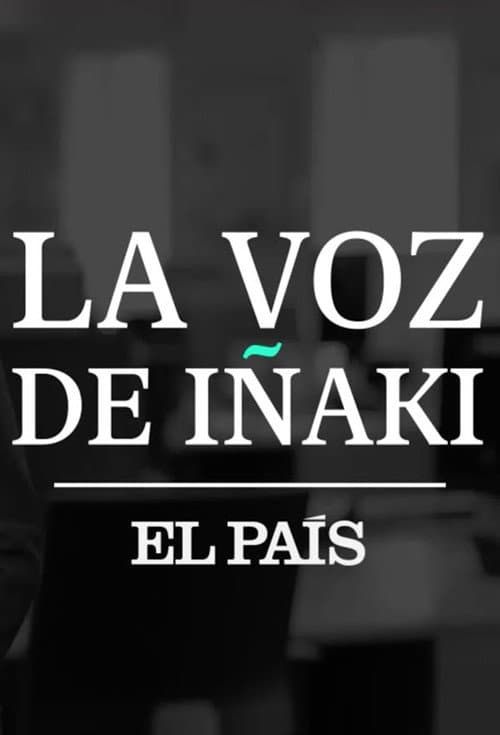 La voz de Iñaki