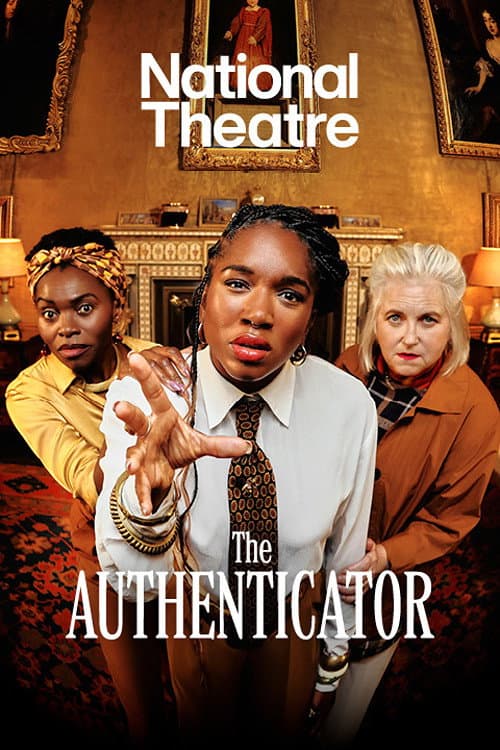 National Theatre Live: The Authenticator
